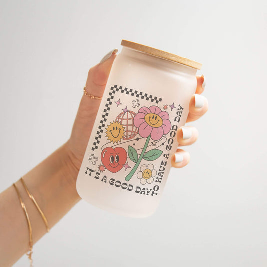 It's a Good Day to have a Good Day 13 oz. Frosted Can Glass