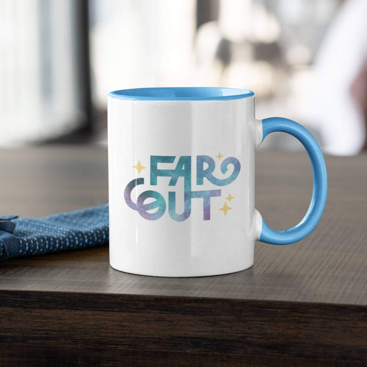 Far Out Mug | 11 oz. Ceramic Mug