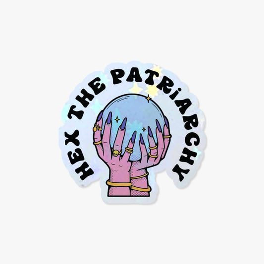 Hex the Patriarchy Holographic Vinyl Sticker