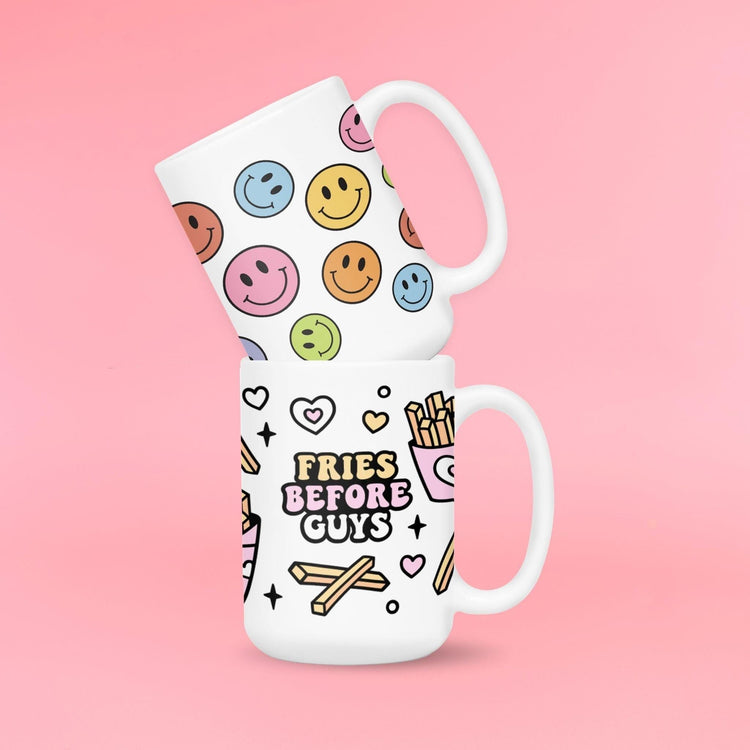 Fries Before Guys Mug | 15 oz. Ceramic Mug