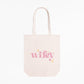 Wifey Tote Bag | 12 oz. Canvas Tote